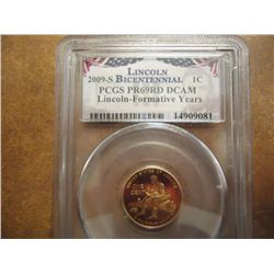 2009-S LINCOLN FORMATIVE YEARS CENT PCGS PR69RD