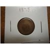 Image 1 : 1875 INDIAN HEAD CENT SEMI KEY DATE