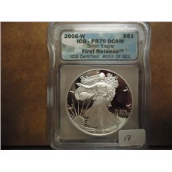 2006-W AMERICAN SILVER EAGLE ICG PR70 DCAM