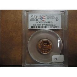 2009-D LINCOLN PROFESSIONAL CENT PCGS SP68RD