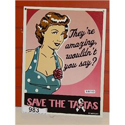 NOSTALGIC  METAL SIGN - SAVE THE TA-TA'S