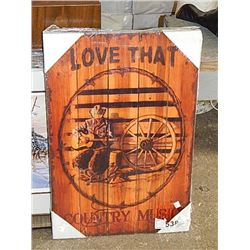RUSTIC WOOD PLAQUE ART - "LOVE THAT COUNTRY MUSIC