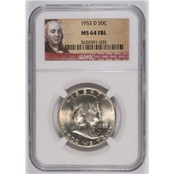 1953-D FRANKLIN HALF DOLLAR NGC MS-64 FBL