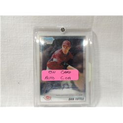 BOWMAN CHROME AUTOGRAPH CARD DAN TUTTLE