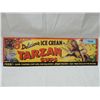 Image 1 : VINTAGE LOOK TARZAN ICE CREAM CUP TIN SIGN