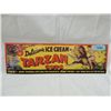 Image 2 : VINTAGE LOOK TARZAN ICE CREAM CUP TIN SIGN