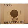 Image 1 : 1883 Seated Liberty Dime
