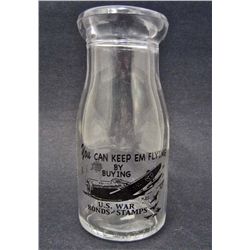 U.S WAR BONDS AND STAMPS ADVERTISING MILK BOTTLE