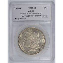 1878-S MORGAN DOLLAR SEGS AU-55 (VAM-42)
