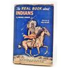 Image 1 : VINTAGE 1953 HARDCOVER "THE REAL BOOK ABOUT INDIANS"