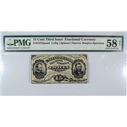 1863 FIFTEEN CENT US FRACTIONAL CURRENCY PMG 58 NET (RARE)