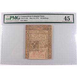 1775 40 SHILLINGS CONNECTICUT COLONIAL NOTE PMG 45