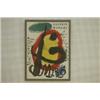 Image 1 : Miro, plansch, Galerie Maeght Murales Peintures, Maeght Editeur Imprimeur, 66x48. D SEK 800-1.000...