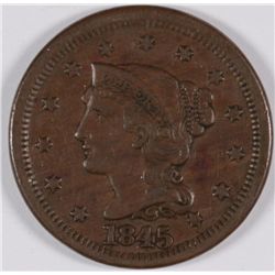 1845 LARGE CENT AU-55