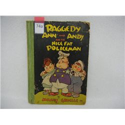 "Raggedy Ann & Andy and the Nice Fat Policeman" Book, Copyright 1942