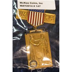 147. 1918 United Mine Workers Brass Badge with Pendant. Pen clasp loose.