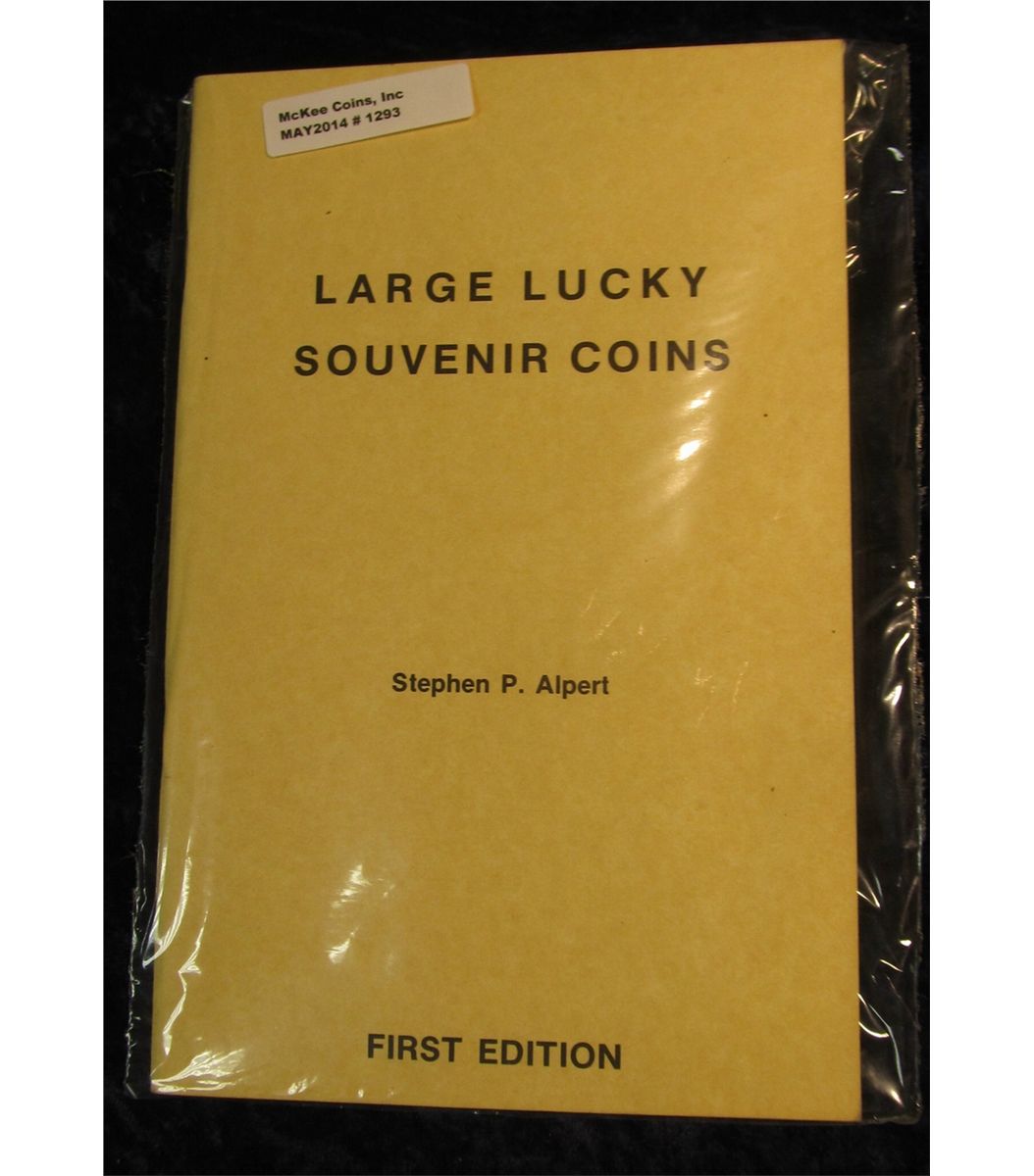 1293. 1979 First Edition "Large Lucky Souvenir Coins", by Stephen P