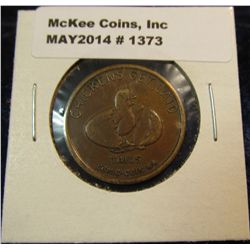 1373. Comic Coin Flipping Token "Chicken's Get Laid/Tails", reverse "People Do Too…/Heads/Who Aren't