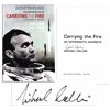 Image 1 : Apollo 11 Astronaut Michael Collins ''Carrying The Fire'' Signed