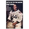 Image 1 : Apollo 17 Astronaut Ron Evans Signed Flyer
