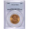 Image 1 : 1885 $10 GOLD LIBERTY PCGS MS-63