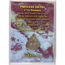PRINCESS LOUISA 1743 SILVER SPANISH COIN, IN CASE, SIGNED BY AUTHENTICATOR, NICE