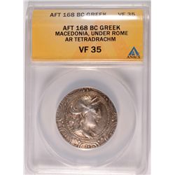 SUPER RARE MACEDONIA, UNDER ROME, TETRA DRACHM, AFT GREEK 168 B.C. ANACS VF-35
