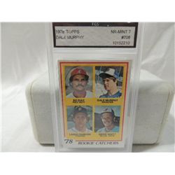1978 TOPPS DALE MURPHY ROOKIE CATCHERS GRADED