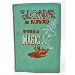 VINTAGE 1944 "BLONDIE & DAGWOOD ADVENTURE IN MAGIC'"