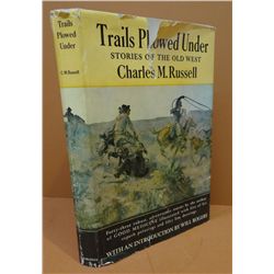 Russell, Charles M., Trails Plowed Under, torn dj