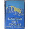 Image 2 : 2 books by Linderman, Frank B., Indian Old Man Stories, 1926 reprint and Kootenai Why Stories, both 