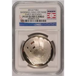2014 BASEBALL HALL OF FAME SILVER DOLLAR, NGC PROOF-69 EARLY RELEASE!!  WOW!!