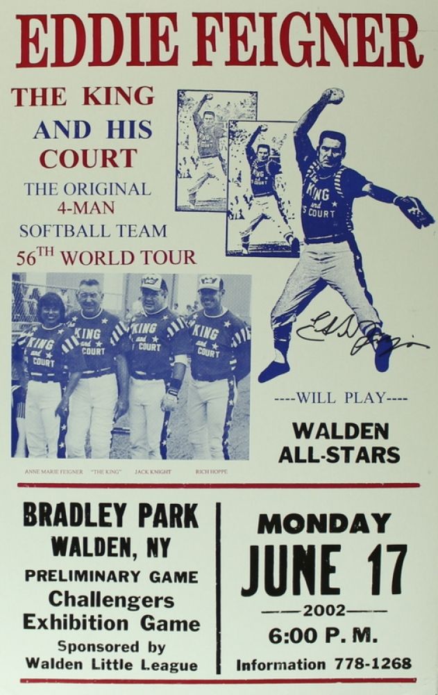 Eddie Feigner Signed 14x22 "The King and His Court" Softball Poster (PA