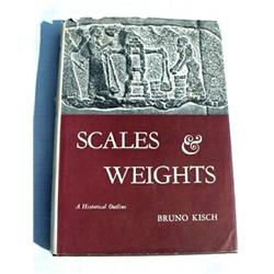 Bruno Kisch, Scales & Weights, Yale University Press, New Haven, 1966, dj ( bit worn, text as ne...