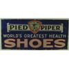 PIED PIPER SHOES SIGN.