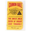 Image 1 : VINTAGE CANNON BALL CHEWING TOBACCO ADVERTISING NOTEBOOK