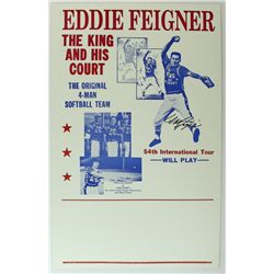 Eddie Feigner Signed 14x22 "The King and His Court" Softball Poster (PA LOA)