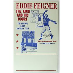 Eddie Feigner Signed 14x22 "The King and His Court" Softball Poster (PA LOA)