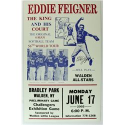 Eddie Feigner Signed 14x22 "The King and His Court" Softball Poster (PA LOA)