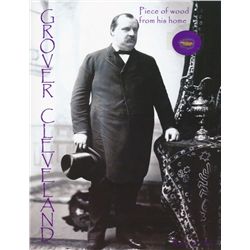 Grover Cleveland Relic Photo with Authentic Wood From His Home