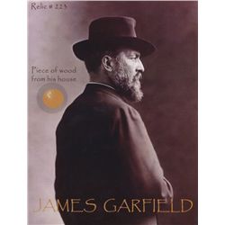 James Garfield Relic Photo with Authentic Piece of Wood From His House