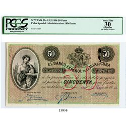 Cuba, El Banco Espanol de la Isla de Cuba, 50 pesos banknote, 1896, number 37047, encapsulated PCGS 
