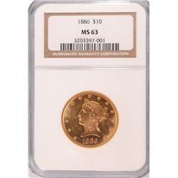 1886 $10 GOLD LIBERTY NGC MS-63