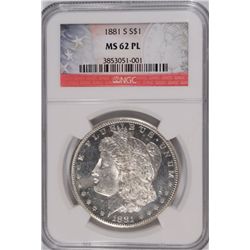 1881-S MORGAN DOLLAR NGC MS-62 PL