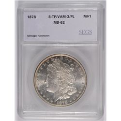 1878 8-TF MORGAN SILVER DOLLAR, SEGS MS-62 PL  VAM-3