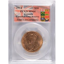 1914 $10 CANADA GOLD PCGS MS-64 (RARE)