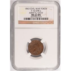 1863 CIVIL WAR TOKEN "ARMY & NAVY" NGC MS 63 BN