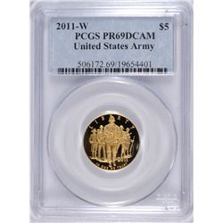 2011-W $5 PROOF UNITED STATES ARMY COMMEMORATIVE PCGS PR-69 DCAM