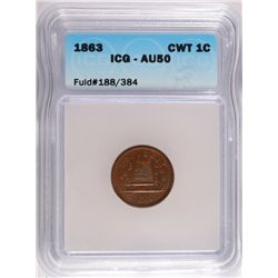 1863 CIVIL WAR TOKEN (NOT ONE CENT) ICG AU-50