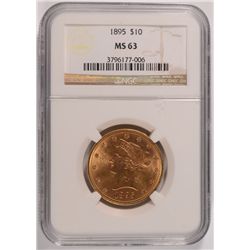 1895 $10 GOLD LIBERTY NGC MS-63
